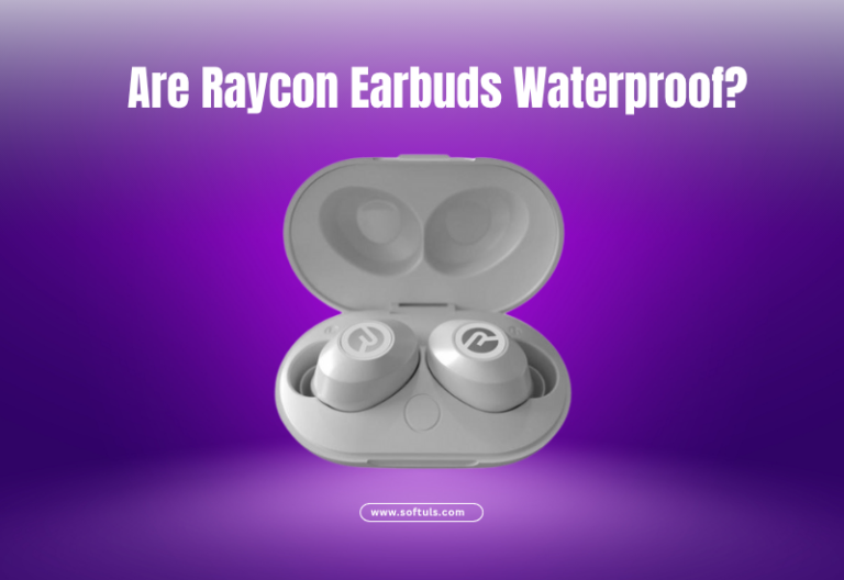 Are Raycon Earbuds Waterproof?